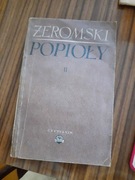 Stefan Żeromski Popioły tom II