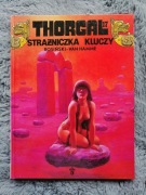 BDB THORGAL - Strażniczka Kluczy - Wydanie KORONA 1991 !