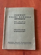 Pierwszy Polski Kongres Inżynierów we Lwowie 1937 r. Przewodnik Kongresowy