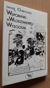 Daniel Olbrychski – Wspominki o Włodzimierzu Wysockim 