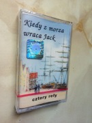 SZANTY CZTERY REFY Kiedy Z Morza Wraca Jack 1996 NOWA KASETA FOLIA HOLOGRAM