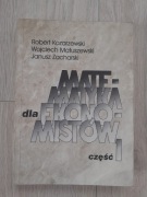 Matematyka dla ekonomistów Robert Kozarzewski Wojciech Matuszewski 