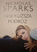 Nicholas sparks Najdłuższa podróż 