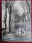 Żuławy w 1945 roku. Niedomknięte księgi - twarda