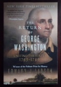 The Return of George Washington - Edward J. Larson