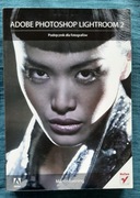 Martin Evening, Adobe Photoshop Lightroom 2. Podręcznik