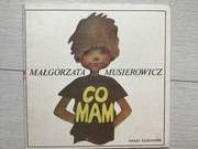 Co mam Małgorzata Musierowicz Poczytaj mi mamo
