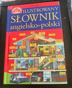 Jacek Lang ILUSTROWANY SŁOWNIK ANGIELSKO-POLSKI,Publicat 2018r.-ID