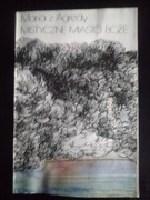 Mistyczne Miasto Boże- Maria z Agredy 