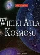 Mark A. Garlick - Wielki atlas kosmosu