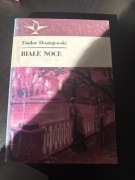 Fiodor Dostojewski Białe noce