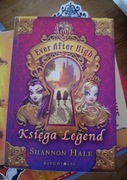 Księga Legend. Ever After High.