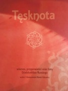 Tęsknota Wiersze przypowieści oraz listy Dżalaluddin Rumi