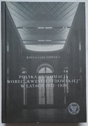 Polska dyplomacja wobec "kwestii żydowskiej" w latach 1932-39 K. Czechowska