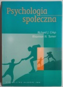 Psychologia społeczna - Crisp, Turner