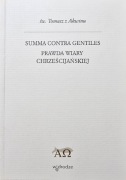 Summa contra gentiles, prawdy wiary chrześcijańskiej, Tomasz z Akwinu (bdb)