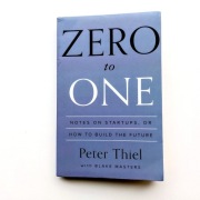 Zero to One - Peter Thiel, Blake Masters