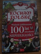 Kocham Polskę Wydanie jubileuszowe 