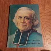 Kiedy wielka miłość wola