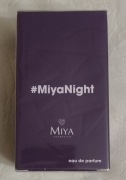 MIYA Cosmetics #MiyaNight Woda Perfumowana Dla Kobiet EDP 30 ml 