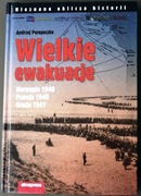 WIELKIE EWAKUACJE - Andrzej Perepeczko