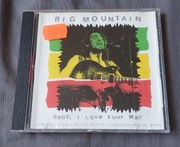 CD Big Mountain Baby, I Love Your Way 1994