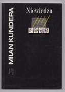 Niewiedza  -  Milan Kundera