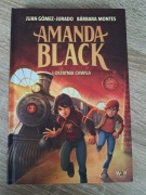 Amanda Black i ostatnia chwila tom 3 Juan Gómez-Jurado Barbara Montes