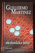 Oksfordzka seria. Guillermo Martinez.