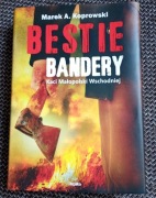 BESTIE BANDERY Marek A. Koprowski