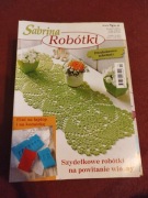 Sabrina Robótki 1/2015 Szydełkowe robótki na powitanie wiosny