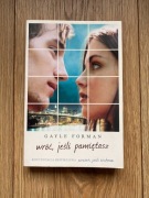 "Wróć, jeśli pamiętasz" - Gayle Forman