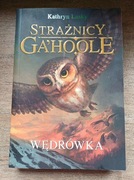 Wędrówka. Strażnicy Ga'Hoole. Tom 2 Lasky Kathryn