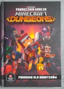 Minecraft Dungeons Podręcznik gracza Poradnik dla bohaterów