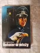 Bohater w wieży  Hans Helmut Kirst