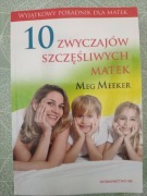 10 zwyczajów szczęśliwych matek