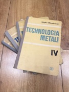 Stefan Okoniewski - Technologia metali. Komplet tomy I - IV