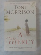 TONI MORRISON - A MERCY (Odruch serca - w oryginale)