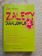 Zalety irracjonalności – Dan Ariely, psychologia decyzji