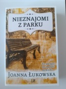 Nieznajomi z parku, Joanna Łukowska 