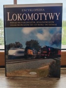 Encyklopedia lokomotywy: ponad 900 parowozów, spalinowozów i elektrowozów