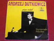 ANDRZEJ DUTKIEWICZ - PIANO RECITAL