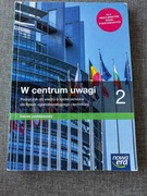W centrum uwagi wiedza o społeczeństwie  liceum technikum klasa 2 Nowa Era