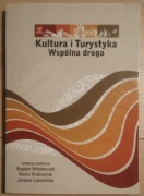 Kultura i Turystyka Wspólna droga - Włodarczyk, Krakowiak, Latosińska