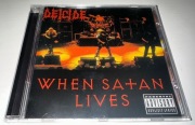 Deicide - When Satan lives, 2002