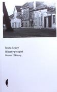 Wieczny początek Warmia i Mazury Szady Beata