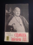 Człowiek imieniem Jan- Alden Hatch 