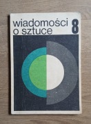 Wiadomości o sztuce 8