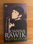 Joanna Rawik, Muzyka Życia