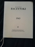 K.K. Baczyński 1943 . Podobizna edycji rękopiśmiennej